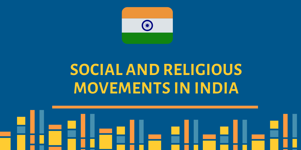 Social and Religious Movements in India